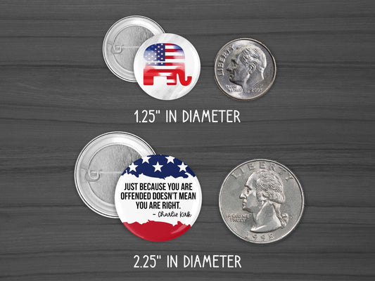 Freedom Charlie Kirk Pinback Button – Political Pin, Conservative Lapel Badge, 1.25" or 2.25"