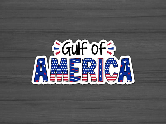 Gulf of America Sticker, Water Resistant, Republican Sticker, American Patriot Sticker